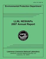 Llnl Neshaps 2007 Annual Report
