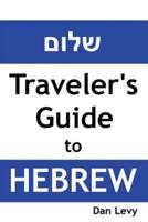 Traveler's Guide to Hebrew