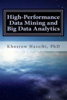 High Performance Data Mining and Big Data Analytics