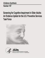 Screening for Cognitive Impairment in Older Adults
