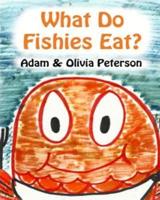 What Do Fishies Eat?