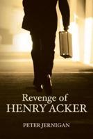 Revenge of Henry Acker