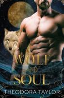 Wolf and Soul: The Alaska Princesses Trilogy, Book 3