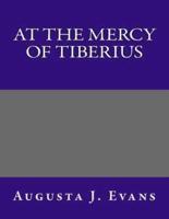 At the Mercy of Tiberius