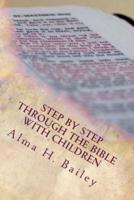 Step by Step Through the Bible With Children