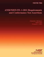 ANSI/Nist/Itl 1-2011 Requirements and Conformance Test Assertions