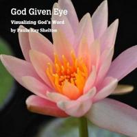 God Given Eye