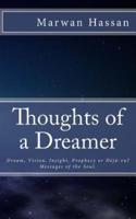 Thoughts of a Dreamer