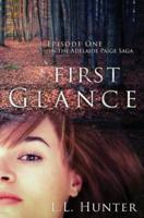 First Glance: Episode One