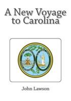 A New Voyage to Carolina