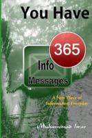 You Have 365 Info Messages
