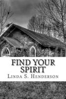 Find Your Spirit