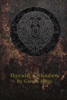 Herald's Shadow