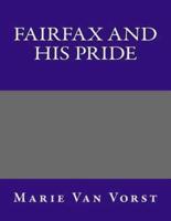 Fairfax and His Pride