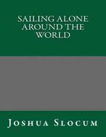 Sailing Alone Around the World