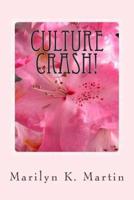 Culture Crash!