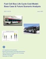 Fuel Cell Bus Life Cycle Cost Model
