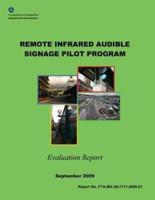 Remote Infrared Audible Signage Pilot Program Evaluation Report