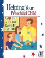 Helping Your Preschool Child