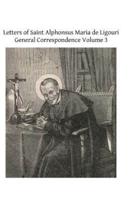 Letters of Saint Alphonsus Maria De Ligouri