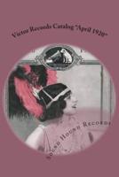 Victor Records Catalog "April 1920"