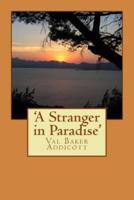 'A Stranger in Paradise'