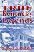 True Kentucky Legends