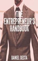 The Entrepreneur's Handbook