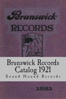 Brunswick Records Catalog 1921