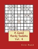 A Good Hardy Sudoku Vol. 4