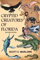 Cryptid Creatures of Florida