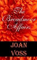 The Broadmoor Affairs
