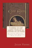 Journey to the Center of the Earth / Voyage Au Centre De La Terre