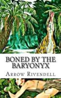 Boned By The Baryonyx