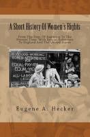 A Short History Of Women's Rights