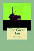 The Green Tan