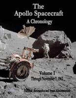 The Apollo Spacecraft - A Chronology