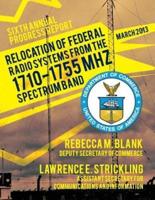 Relocation of Federal Radio Systems from the 1710-1755 MHz Spectrum Band