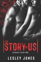 Carnage: Book #1 The Story Of Us