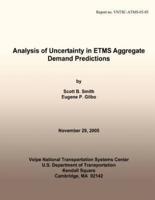 Analysis of Uncertainty in Etms Aggregate Demand Predictions