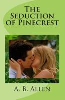 The Seduction of Pinecrest