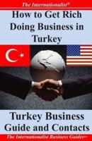 How to Get Rich Doing Business in Turkey