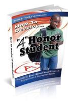 How To Develop "A" Honor Student