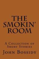 The Smokin' Room