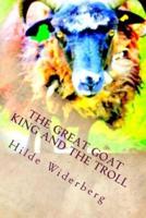 The Great Goat King and the Troll