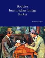 Bobbie's Intermediate Bridge Packet