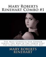 Mary Roberts Rinehart Combo #1