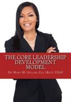 The CORE Leadership Development Model