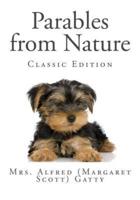 Parables from Nature (Classic Edition)