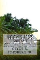 Savageries of the Academy Abroad